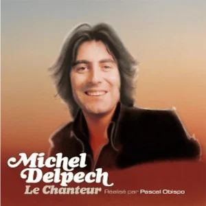 Michel Delpech - Le chanteur - LP